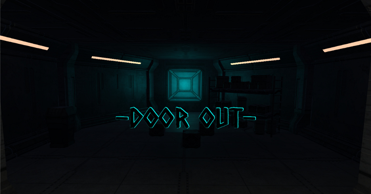 Door out